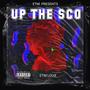 Up The Score (Up The Sco) [Explicit]