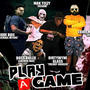 Play A Game (feat. Dirty wyne glass, Eddie Mack, Rude Boi & Boss Bullie)