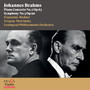 Johannes Brahms: Piano Concerto No. 2 & Symphony No. 3