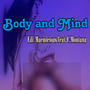 Body and Mind (feat. Chrissy Montana) [Explicit]