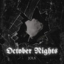 October Nights (Explicit)