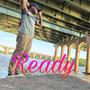 Ready (Explicit)