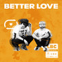 Better Love