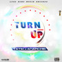 Turn Up (Explicit)