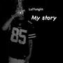 My Story (Explicit)