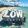 Go Low (Remix) [feat. FS Rudy] [Explicit]