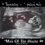 Man of the House (Now or Never) [Explicit]