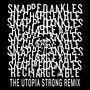 Rechargeable (The Utopia Strong Remix)