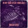 In My Bag (feat. RNB Zae) [Explicit]