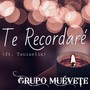 Te Recordaré (feat. Taniaeliz)