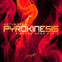 Pyrokinesis (Pimenov Hard Remix)