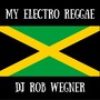 My Electro Reggae