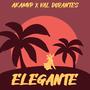 Elegante (feat. Val Dorantes)