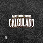 Automotivo Calculado (Explicit)