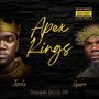 Apex Kings (Explicit)