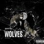 Wolves (Explicit)