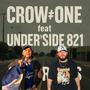 Ojos Rojos (Crow#One) (feat. UNDER SIDE 821) [Explicit]