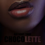 Chocolette