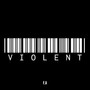 Violent