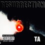 RESURRECTION (Explicit)