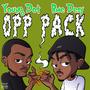 Opp pack (feat. Young Dot) [Explicit]