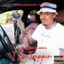 I Be Trappin (Explicit)