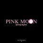 PINK MOON