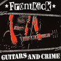 Guitars and Crime (Explicit)