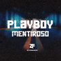 Playboy Mentiroso