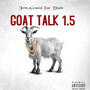 Goat Talk 1.5 (feat. Dizzle) [Explicit]