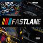 Fast Lane (Explicit)