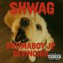 SHWAG (Explicit)