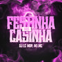 Festinha nas Casinha (Explicit)