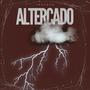 Altercado