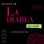 La Diabla - Sax Cover