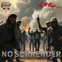 NO SURRENDER (Explicit)