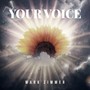 Your Voice