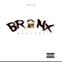 Bronx Warfare (Explicit)