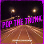 Pop the Trunk (Explicit)