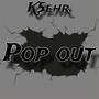 Pop Out (Explicit)