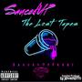 Sauced Up (The Lost Tapes) [Explicit]