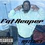 Fat Reaper (Explicit)