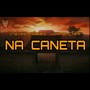 Na Caneta (Explicit)