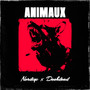 Animaux (Explicit)