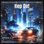 Hop Out (feat. Mt2turntt) [Explicit]