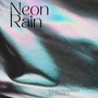 Neon Rain