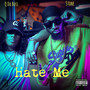 Hate Me (Explicit)