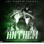 The anthem (Explicit)