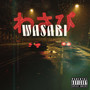 Wasabi (Explicit)