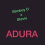 Adura (feat. Stevie)